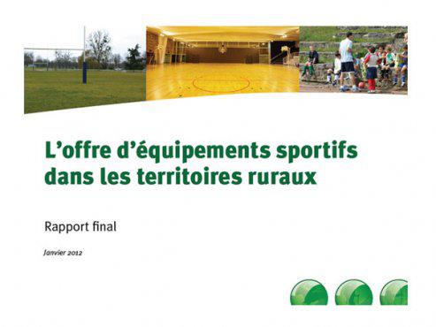 Etat des lieux de l’offre d’équipements sportifs dans les territoires ruraux