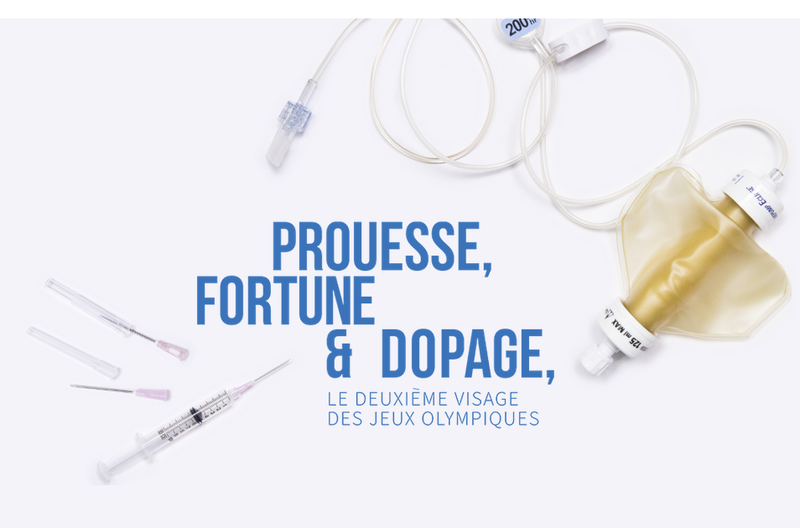 Prouesse, Fortune et Dopage : le deuxième visage des JO