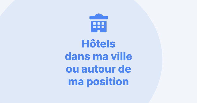 Trouvez l'hôtel parfait dans votre ville ou à proximité de votre position avec LeFrenchGuide.com